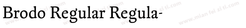 Brodo Regular Regula字体转换